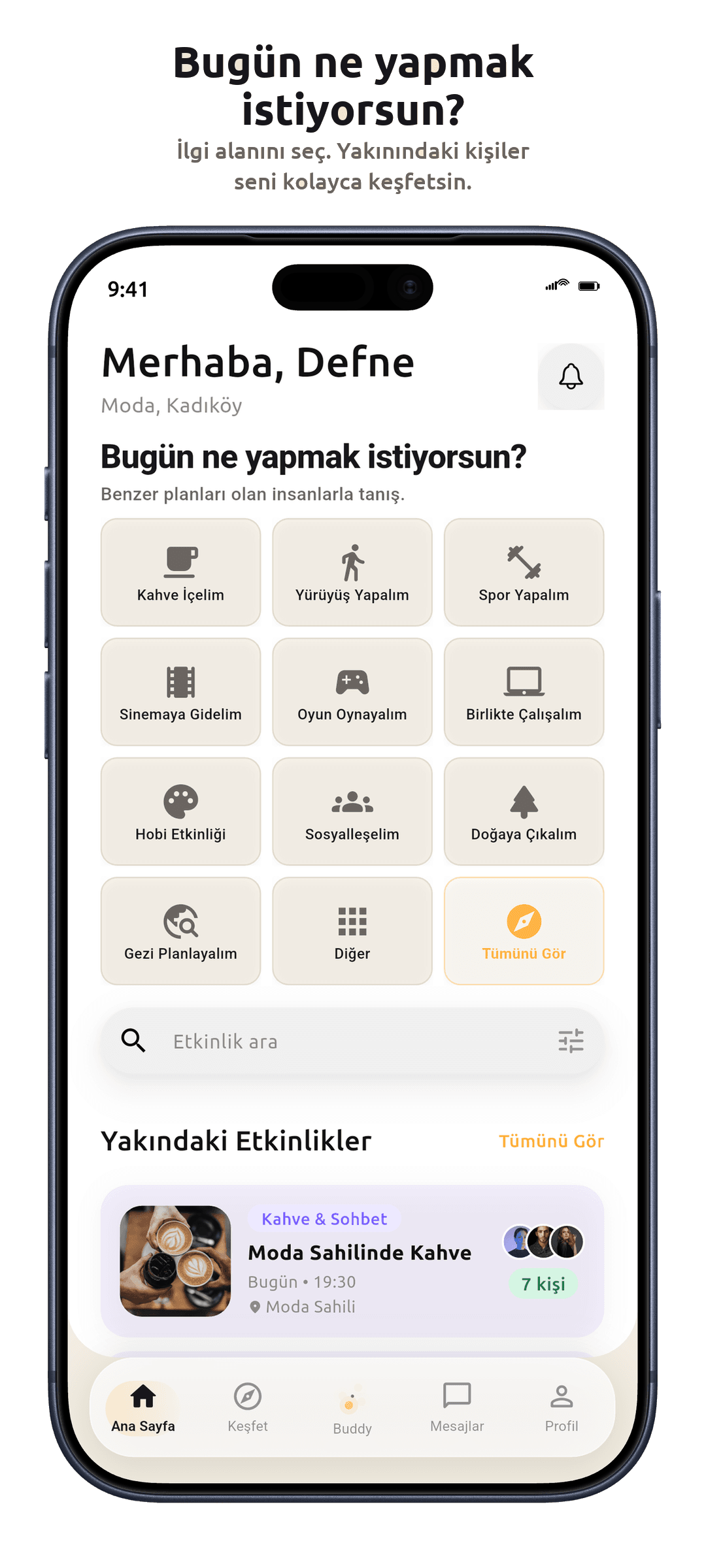 BuddyUp Intent Picker: Bugün ne yapmak istiyorsun?